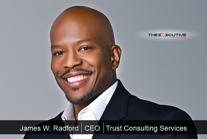 Trust Consulting Services-James W. Radford